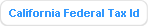 California Federal Tax Id