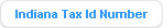 Indiana Tax Id Number