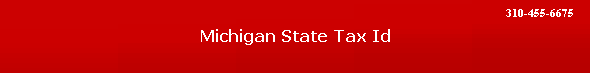 Michigan State Tax Id