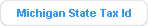 Michigan State Tax Id