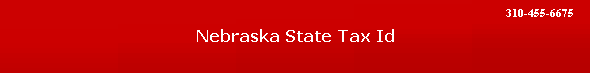 Nebraska State Tax Id