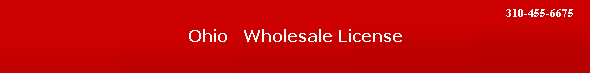 Ohio   Wholesale License