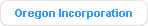 Oregon Incorporation