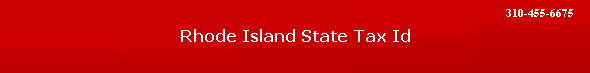 Rhode Island State Tax Id