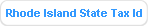 Rhode Island State Tax Id