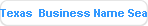 Texas  Business Name Search