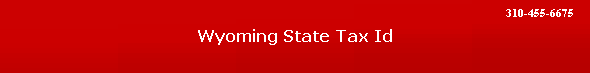 Wyoming State Tax Id