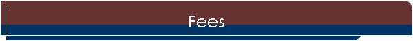 Fees