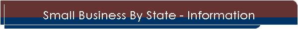 Small Business By State - Information